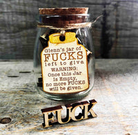 Your Last Fuck to Give! Memories Made Custom