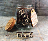 Your Last Fuck to Give! Memories Made Custom