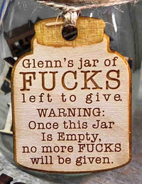 Your Last Fuck to Give! Memories Made Custom