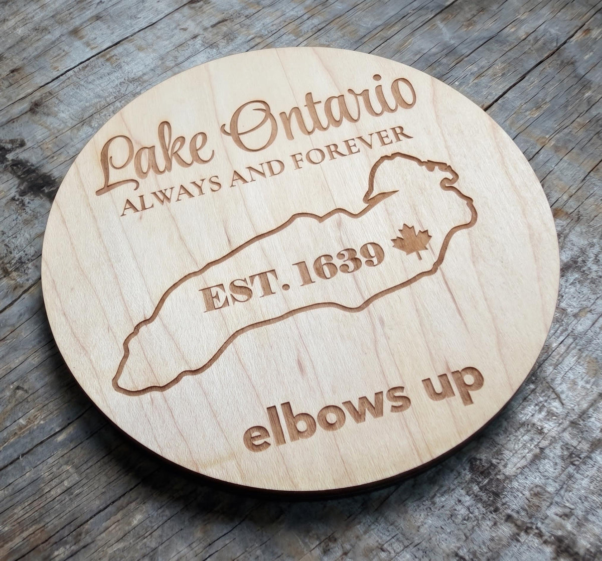 Lake Ontario Always and Forever | Laser Engraved Wood Coaster | Est. 1639 | Elbows Up