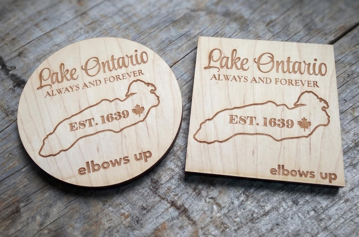 Lake Ontario Always and Forever | Laser Engraved Wood Coaster | Est. 1639 | Elbows Up