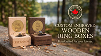 Custom Engraved Engagement Ring Box | Canadian Maple or Walnut