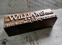 The Chunker 3D Shelf/Table Sign - Dogs Welcome. People Tolerated Memories Made Custom