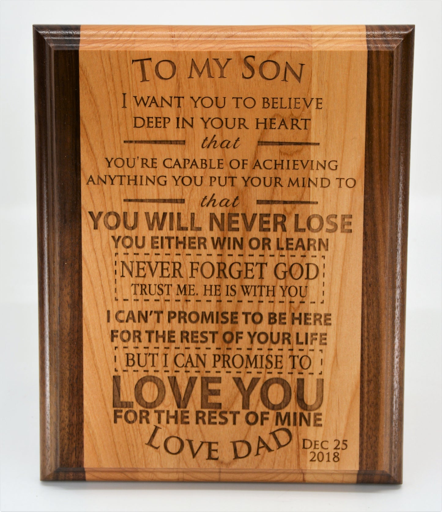 To My Son/Daughter Two Tone Wooden Plaque.