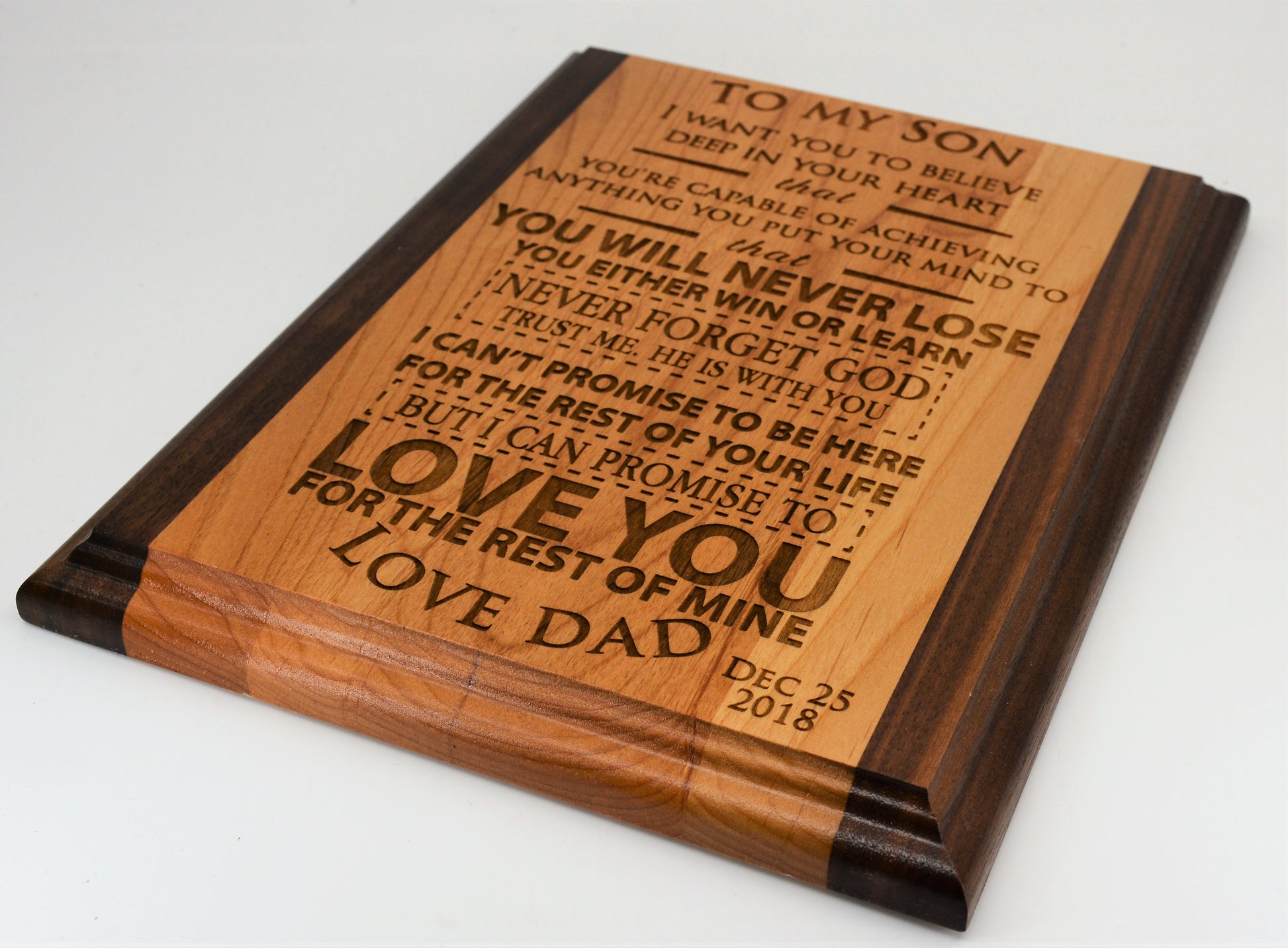 To My Son/Daughter Two Tone Wooden Plaque.